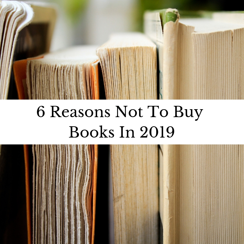6 reasons not to buy books in 2019